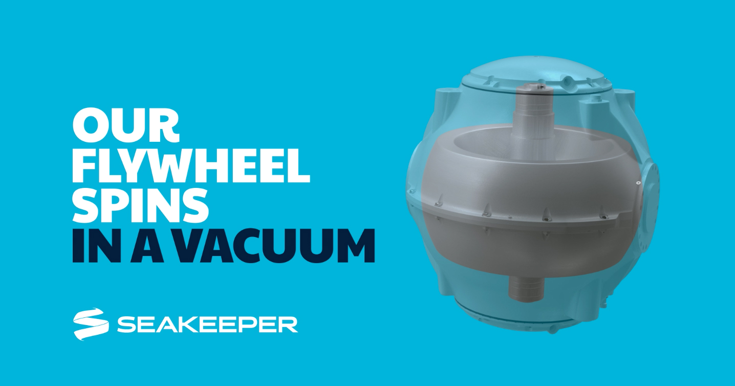 Why Does Seakeeper's Flywheel Spin in a Vacuum?